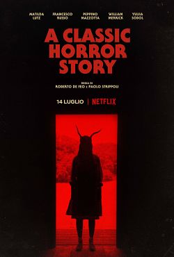 A Classic Horror Story FRENCH WEBRIP 1080p 2021