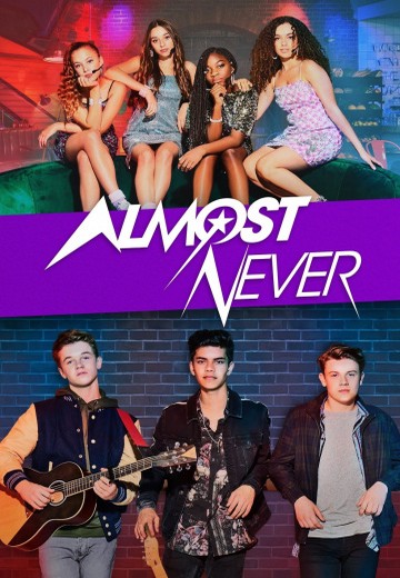 Almost Never Saison 1 FRENCH HDTV