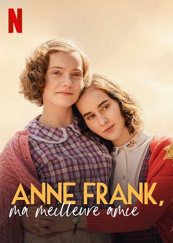 Anne Frank, ma meilleure amie FRENCH WEBRIP 720p 2022