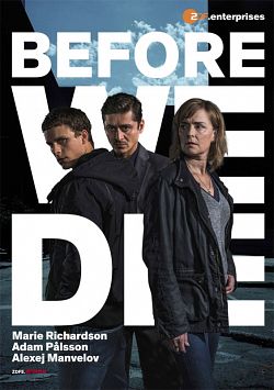 Before We Die Saison 1 FRENCH HDTV