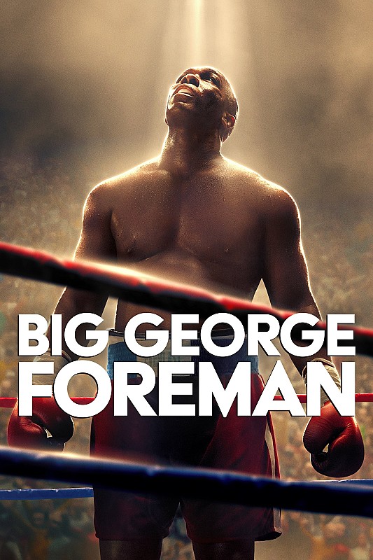 Big George Foreman FRENCH WEBRIP 720p 2023