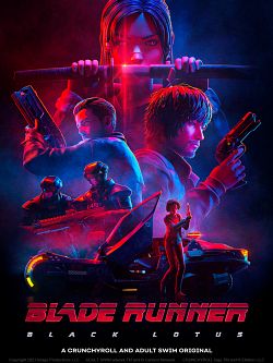Blade Runner - Black Lotus S01E04 VOSTFR HDTV