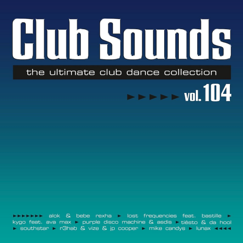 Club Sounds Vol. 104 Autre MP3 2024
