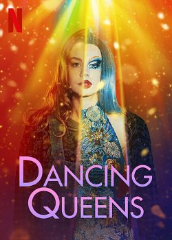 Danse avec les queens FRENCH WEBRIP 2021