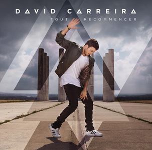 David Carreira - Tout Recommencer 2014
