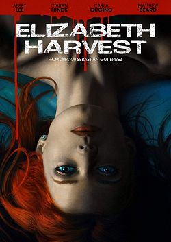 Elizabeth Harvest FRENCH DVDRIP 2018