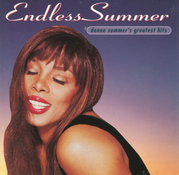 Endless Summer: Donna Summer's greatest Hits 1994