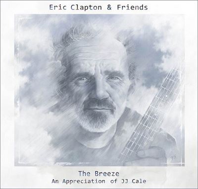 Eric Clapton -  The Breeze An Appreciation of JJ Cale 2014