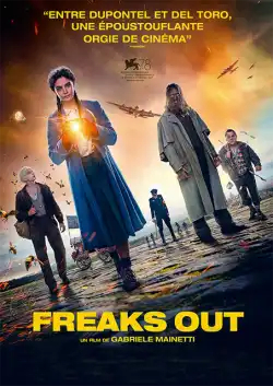 Freaks Out FRENCH DVDRIP x264 2022