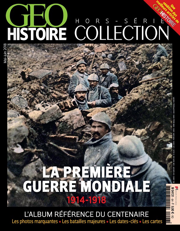 GEO Histoire Hors-Série Collection N°6 - Mai-Juin 2018