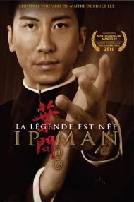 Ip Man La Legende Est Nee FRENCH DVDRIP 2012