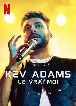 Kev Adams : Le vrai moi FRENCH WEBRIP x264 2022