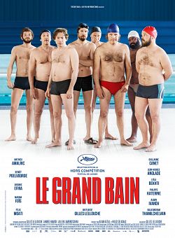 Le Grand Bain FRENCH BluRay 1080p 2019