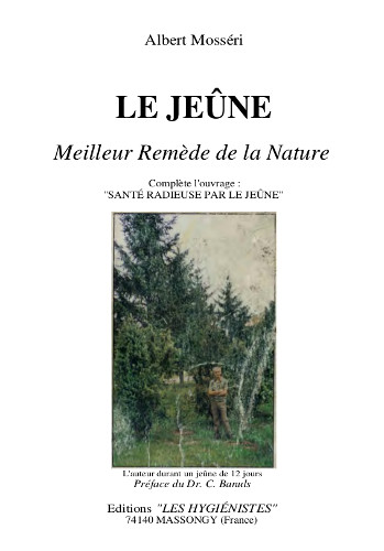 Le jeûne, meilleur remède de la nature - Albert Mosséri (pdf)