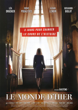 Le Monde d'hier FRENCH BluRay 1080p 2022