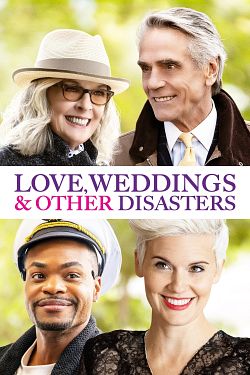 Love, Weddings & Other Disasters FRENCH WEBRIP 2022
