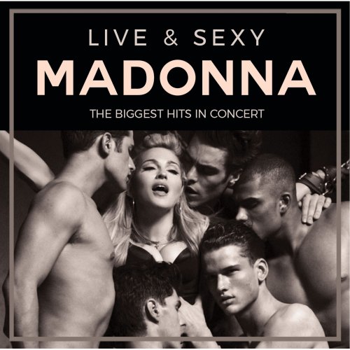Madonna - Live & Sexy Autre MP3 2024