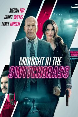 Midnight In The Switchgrass FRENCH BluRay 720p 2021