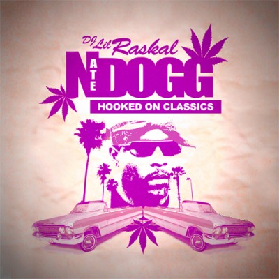 Nate Dogg - Hooked On Classics 2011