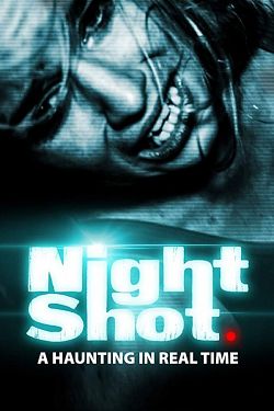 Night Shot FRENCH WEBRIP 1080p 2020