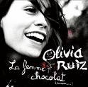 Olivia Ruiz - La Femme Chocolat [2008]