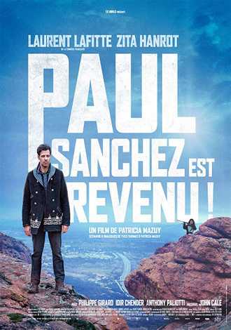 Paul Sanchez Est Revenu ! FRENCH WEBRIP 2018