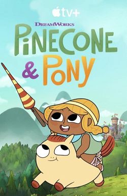 Pinecone & Pony Saison 1 FRENCH HDTV