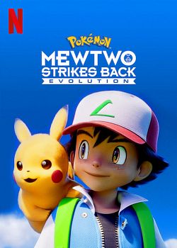 Pokémon : Mewtwo contre-attaque – Evolution FRENCH WEBRIP 1080p 2020