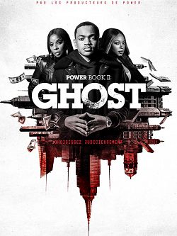 Power Book II: Ghost S01E03 VOSTFR HDTV