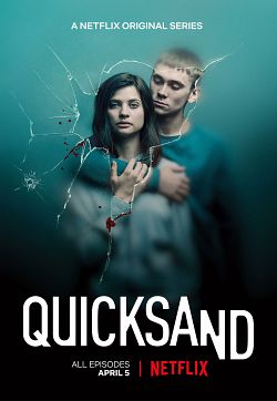 Quicksand – Rien de plus grand Saison 1 FRENCH HDTV