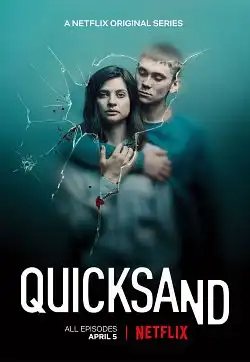 Quicksand - Rien de plus grand Saison 1 VOSTFR HDTV