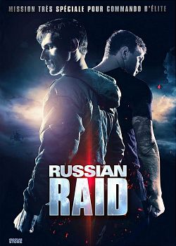 Russian Raid FRENCH BluRay 1080p 2021