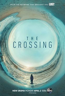 The Crossing (2018) S01E04 VOSTFR HDTV