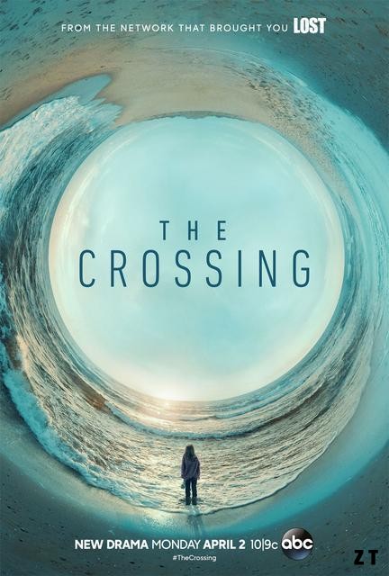 The Crossing (2018) S01E09 VOSTFR HDTV