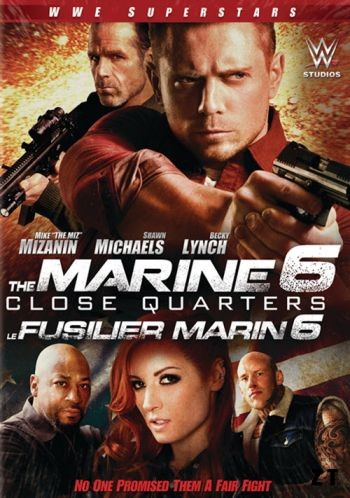 The Marine 6: Close Quarters FRENCH DVDRIP 2018