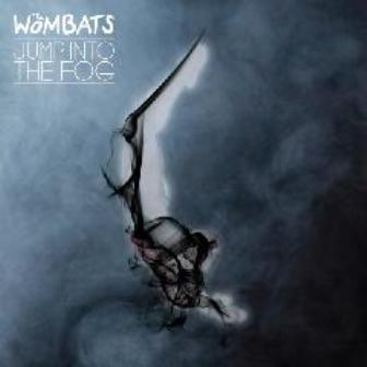The Wombats – Jump Into the Fog EP - 2011