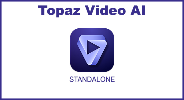 Topaz Video AI v4.2.2 x64 Anglais Aucun 2024