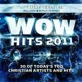 Wow Hits 2011 (DeLuxe Edition) [2010]
