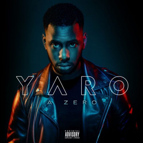 Yaro – A Zero 2018
